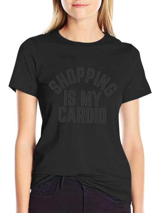 Shopping Is My Cardio Black T-Shirt