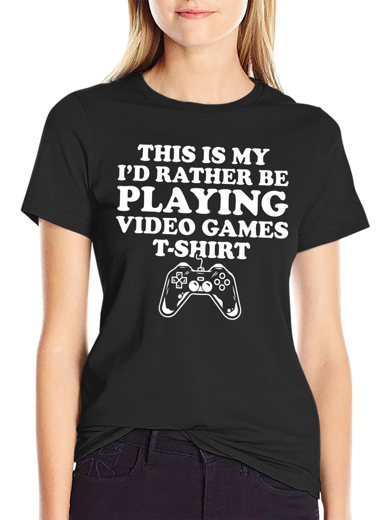 Gamer T-Shirt: Id Rather Be Playing Video Games