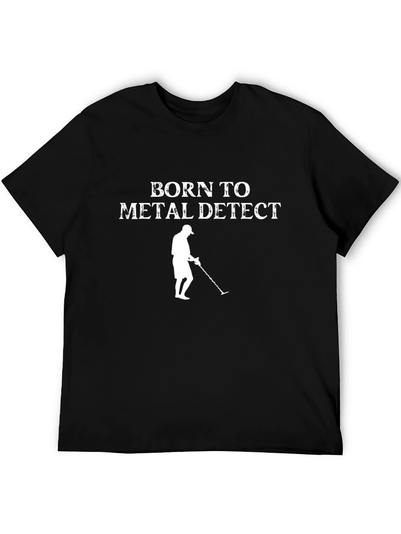 Born To Metal Detect Black T-Shirt