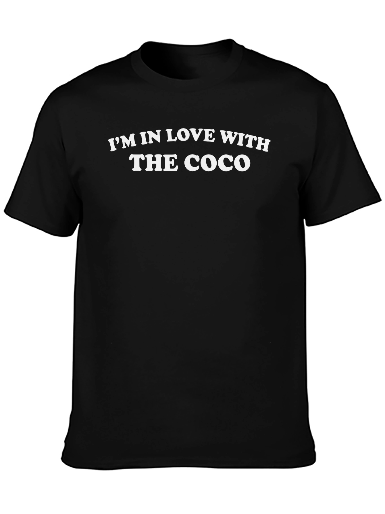 Im in Love with the Coco T-Shirt
