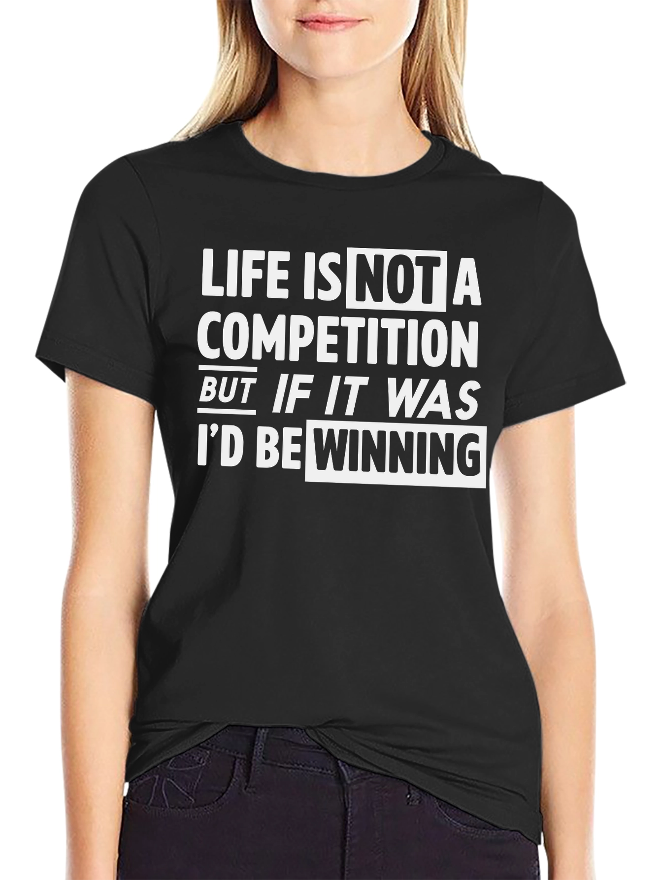Life is Not A Competition T-Shirt