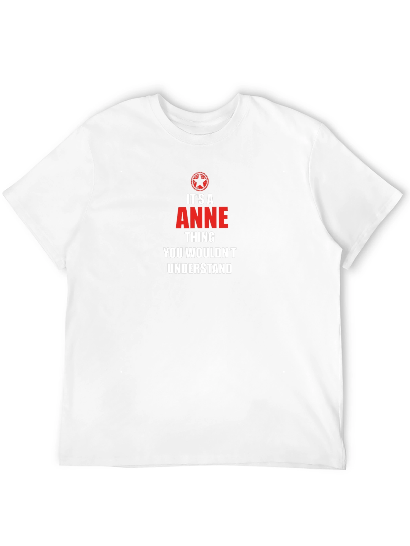 Its an ANNE Thing T-Shirt