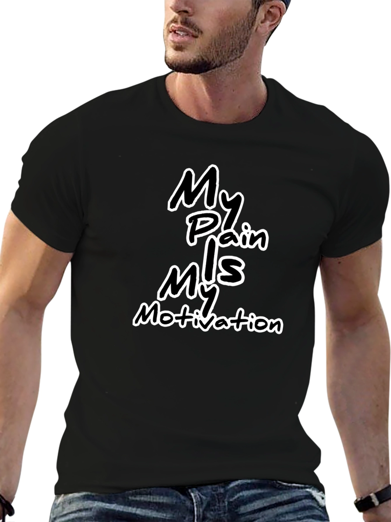 Motivational Black T-Shirt: My Pain My Motivation
