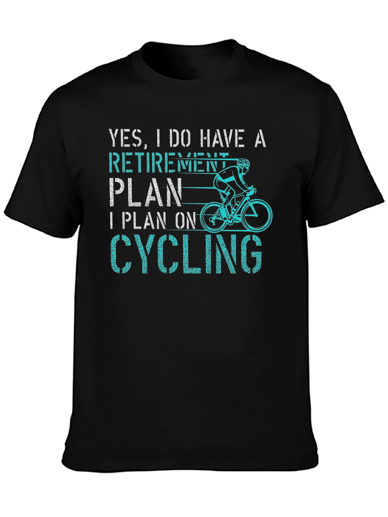 Retirement Plan Cycling T-Shirt