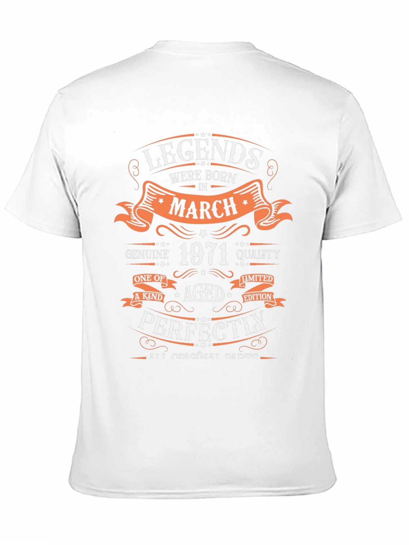 Legends Born in March 1971 Aged Perfectly T-Shirt