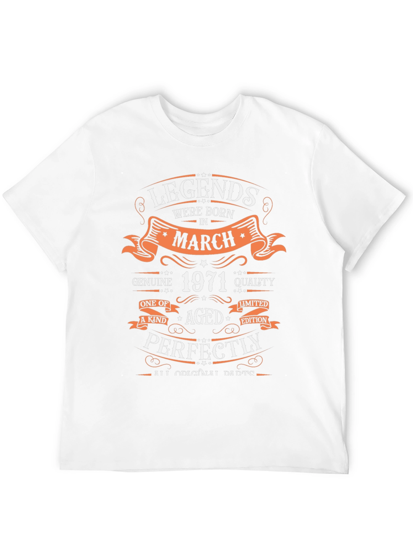 Legends Born in March 1971 Aged Perfectly T-Shirt