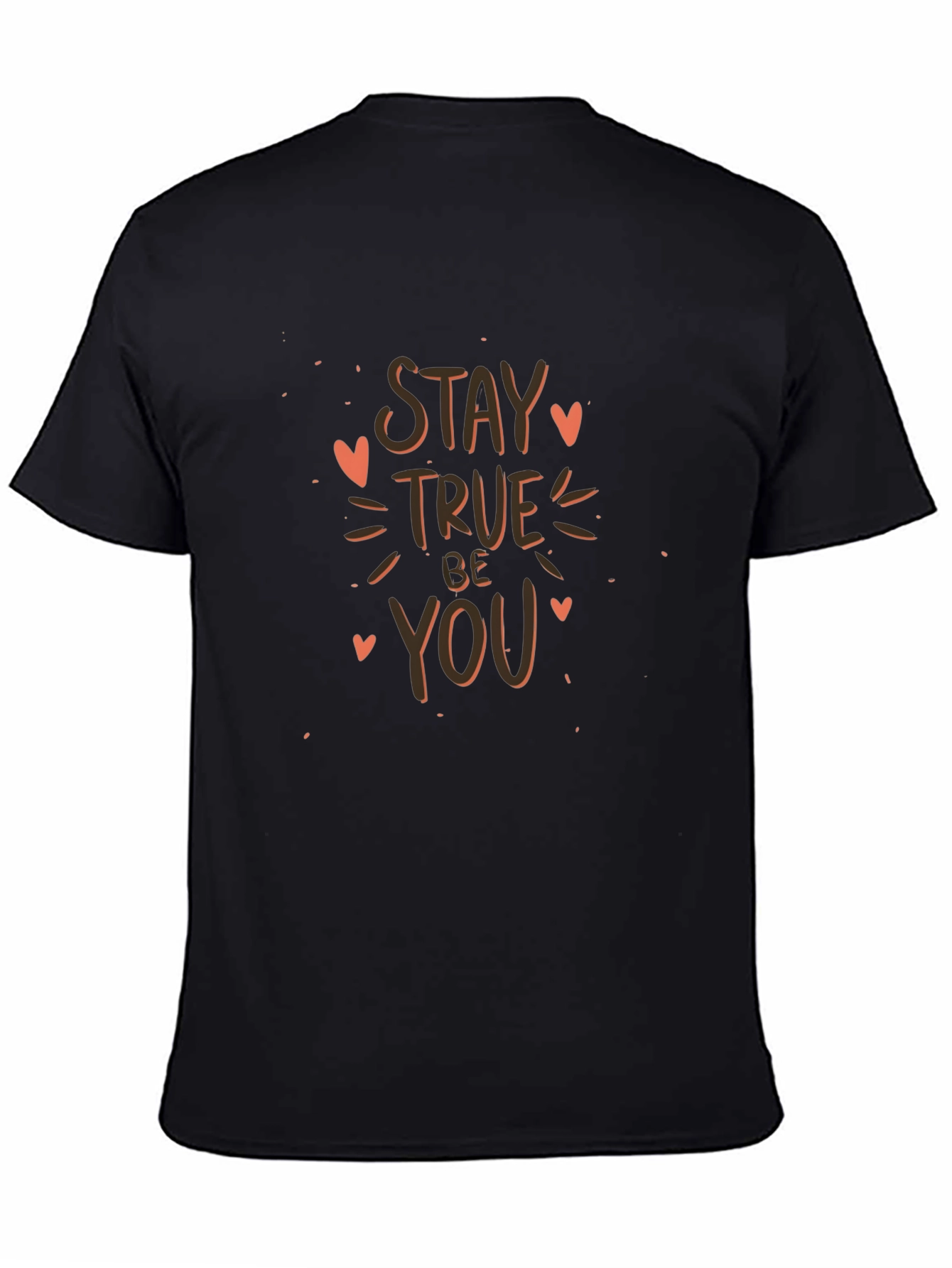Stay True Be You Black Graphic Tee