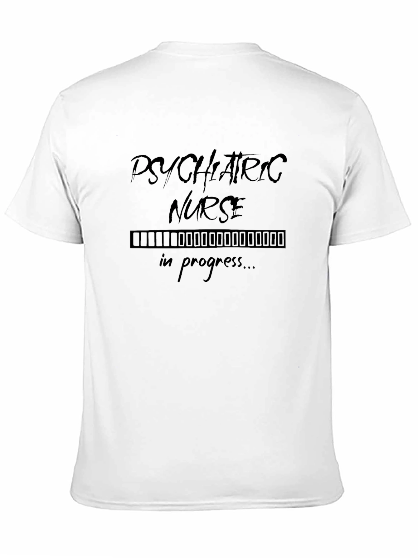 Psychiatric Nurse in Progress Black T-Shirt