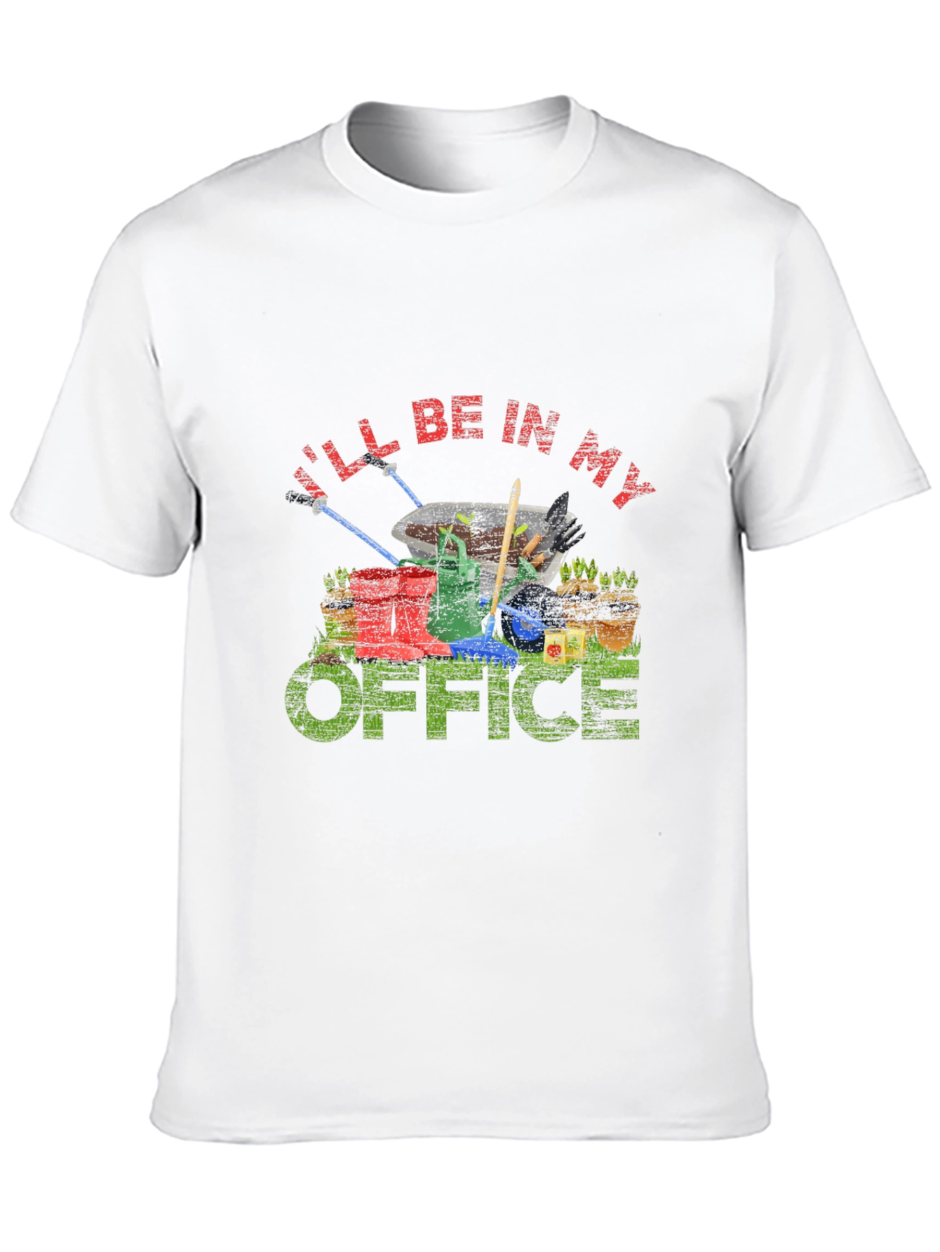 Gardening Office T-Shirt - Ill Be In My Office