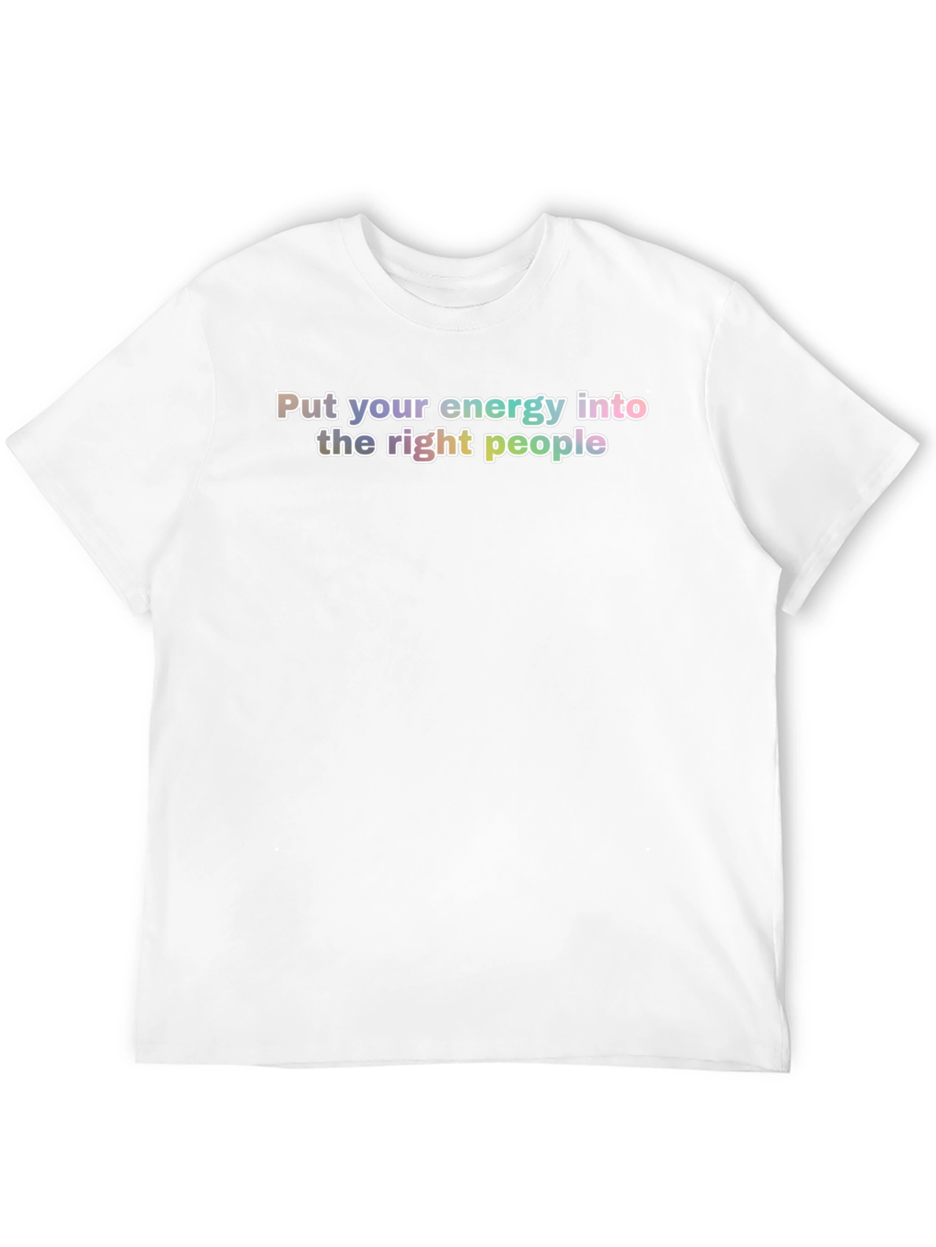 Energy into the Right People Black T-Shirt