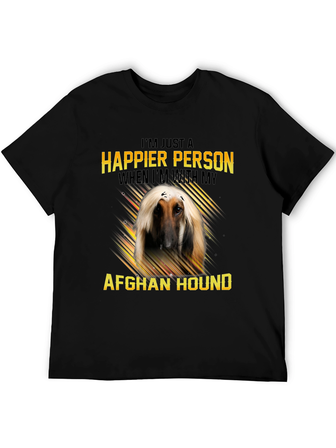 Happier With Afghan Hound T-Shirt