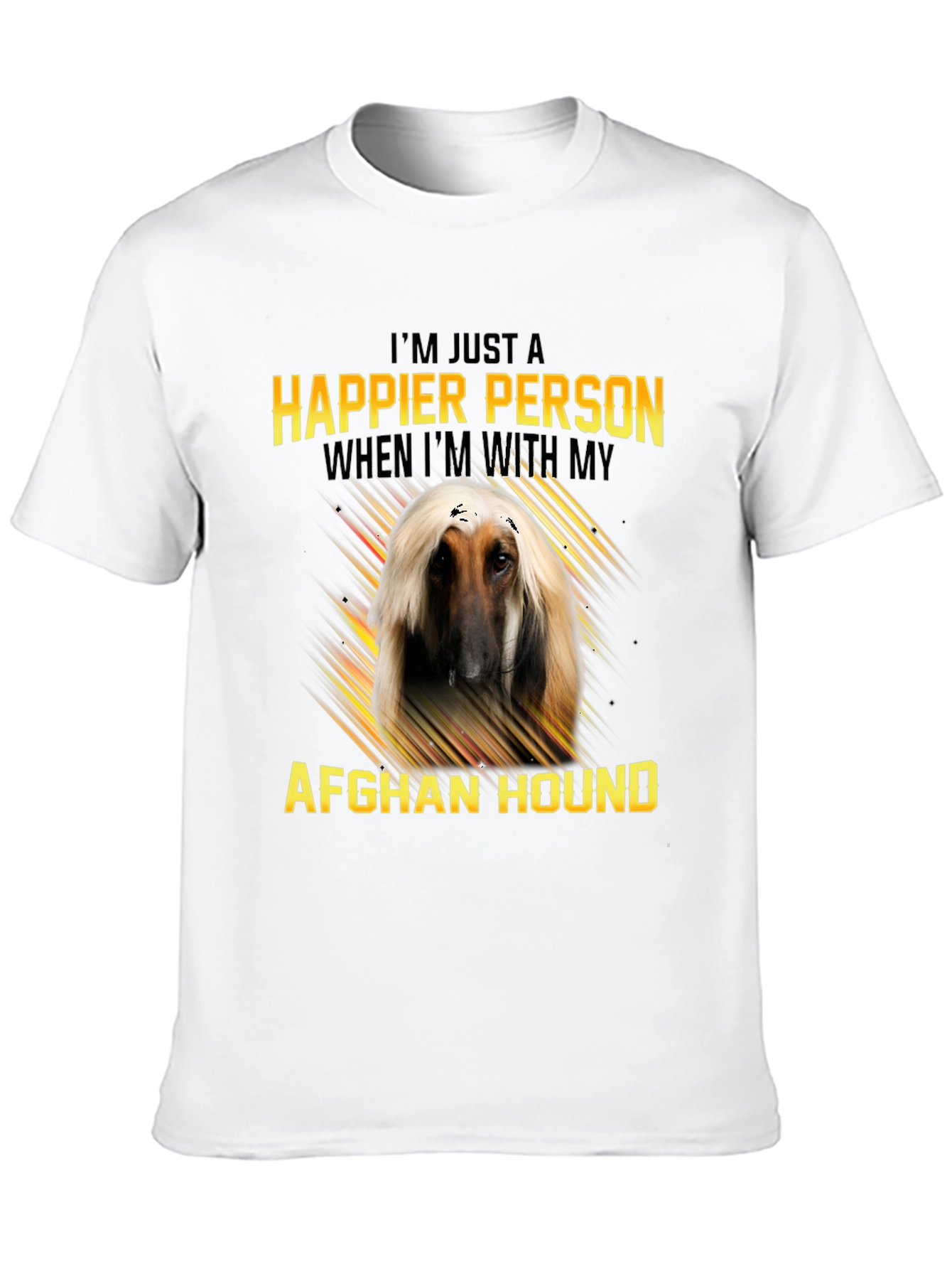 Happier With Afghan Hound T-Shirt