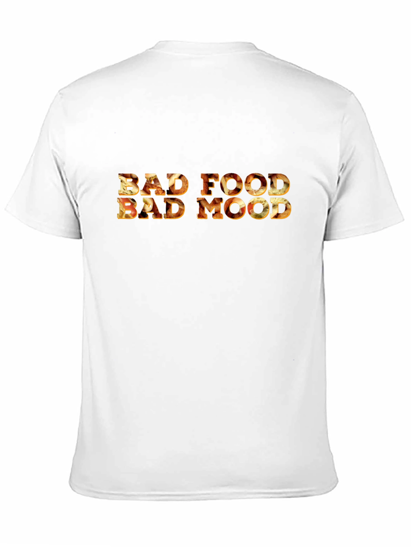 Bad Food Bad Mood Graphic Tee