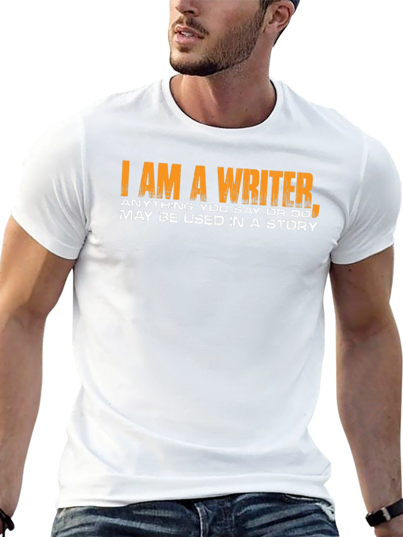 I Am a Writer T-Shirt Novelty Gift