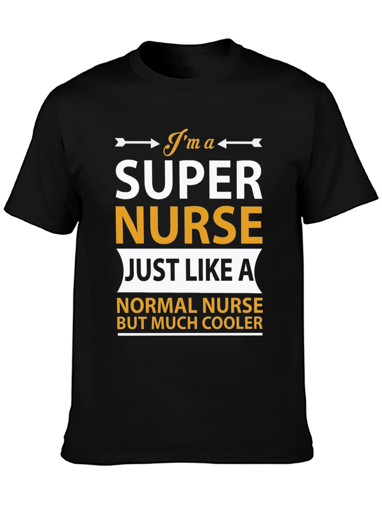Super Nurse T-Shirt - Cool Nurse Apparel