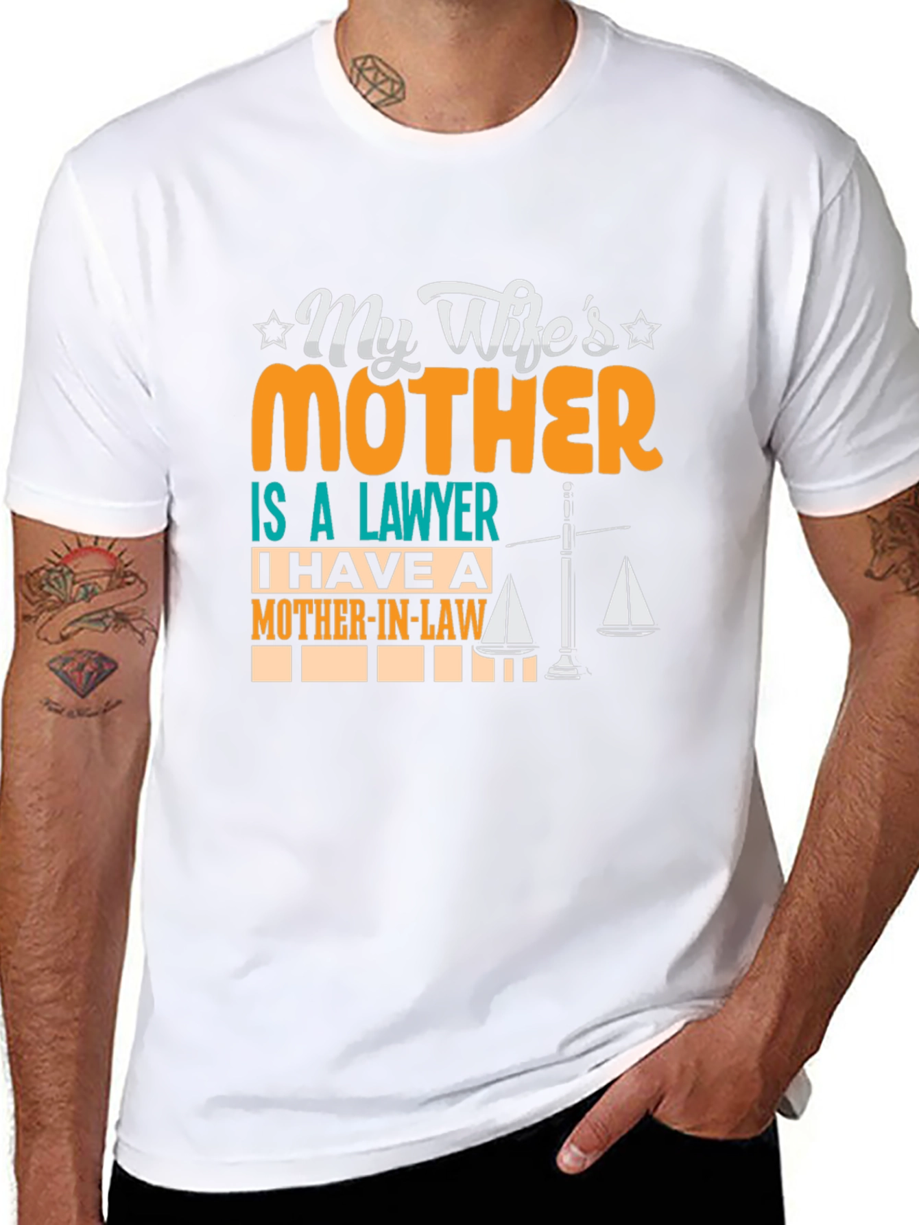 My Wifes Mother is a Lawyer T-Shirt