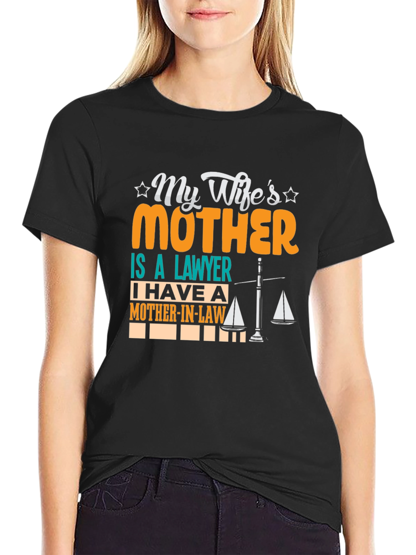 My Wifes Mother is a Lawyer T-Shirt