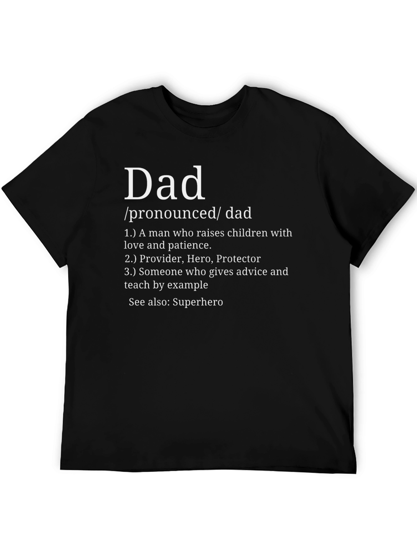 Dad Definition Black T-Shirt - Fathers Day Gift Idea