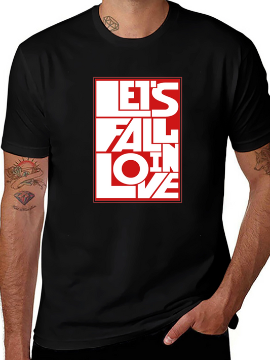 Lets Fall In Love Graphic Tee - Black Cotton T-Shirt