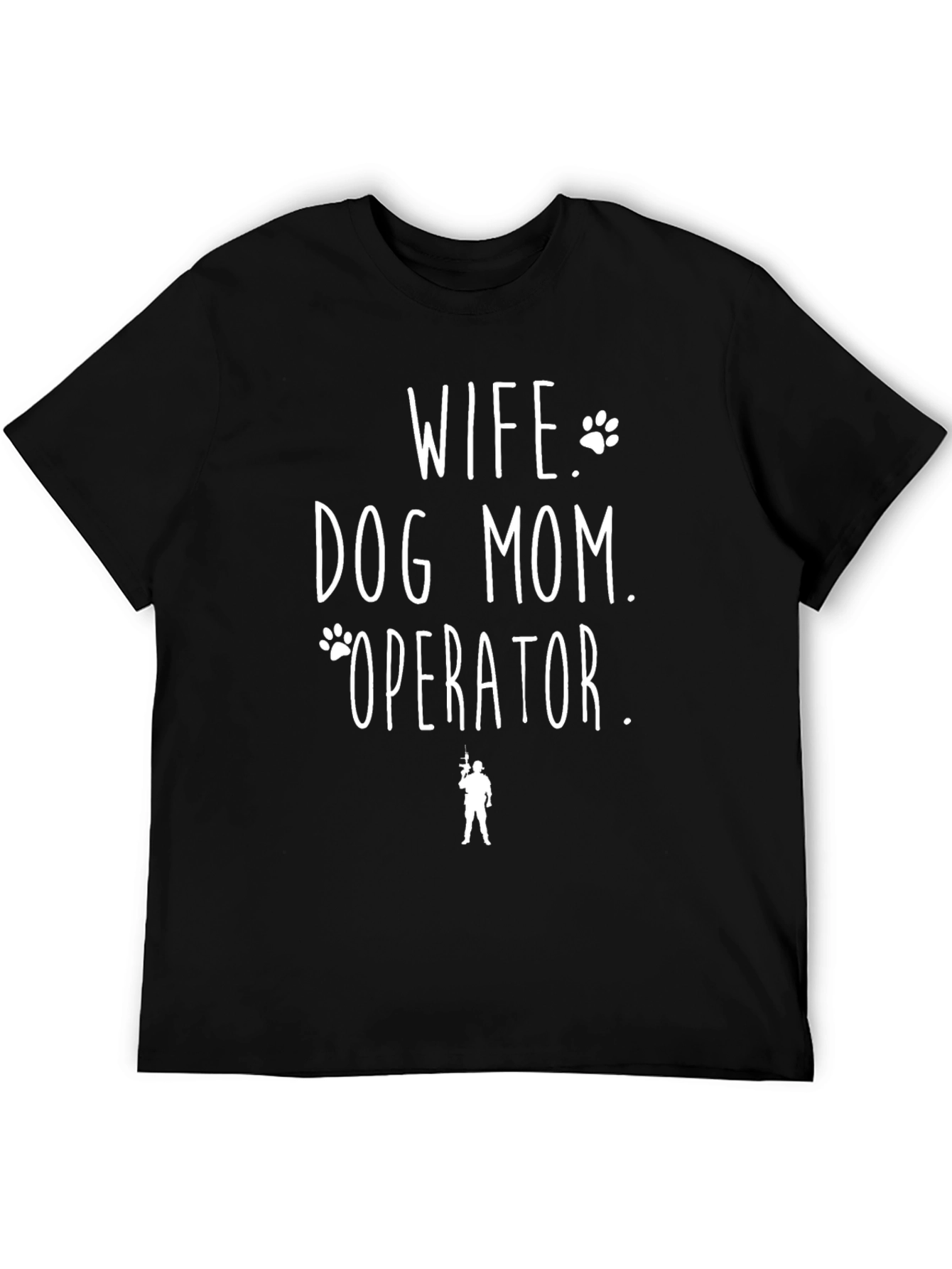 Wife Dog Mom Operator Graphic T-Shirt