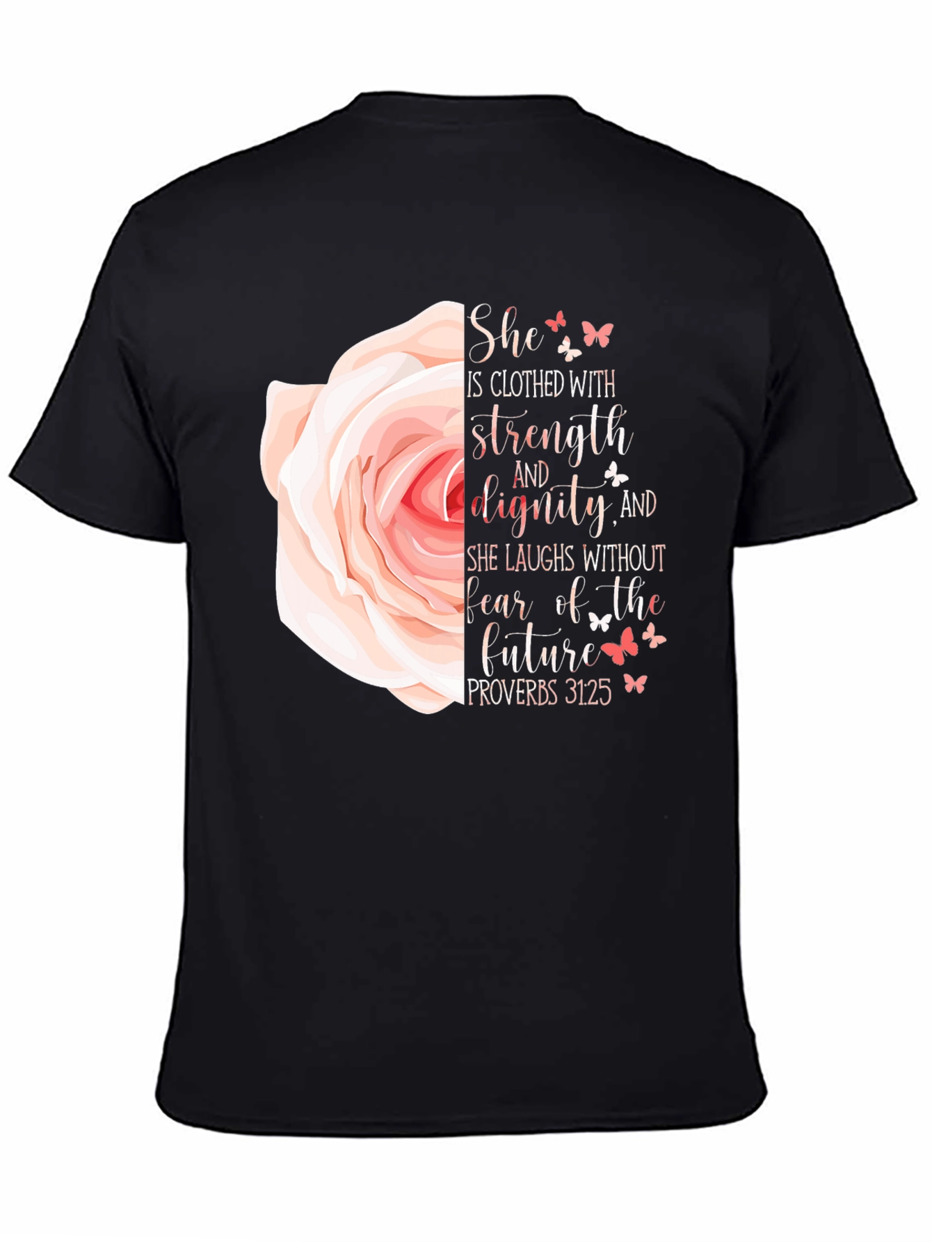 She is Clothed With Strength T-Shirt