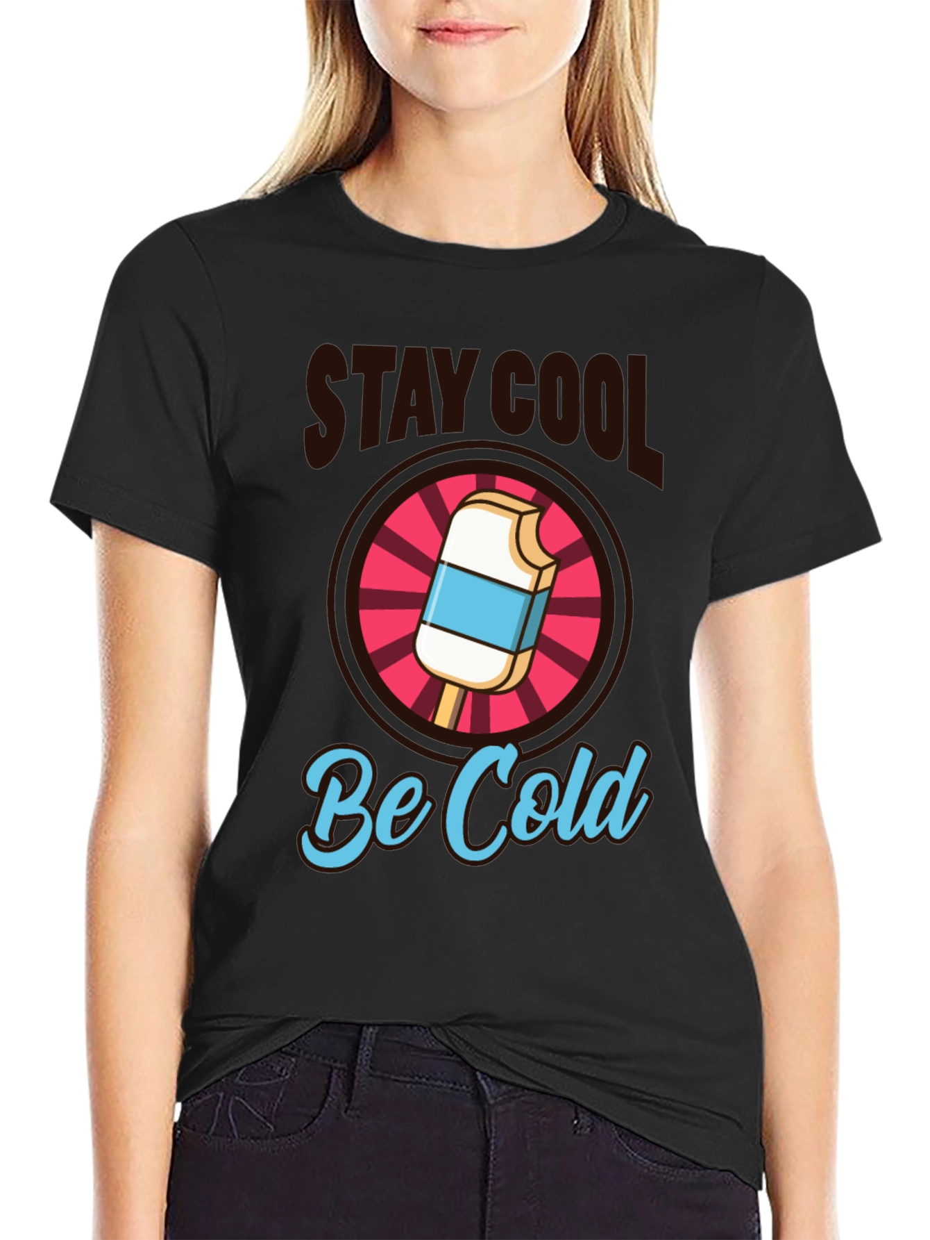 Stay Cool Be Cold Graphic Tee