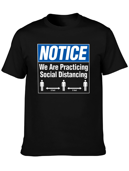 Social Distancing Notice Graphic T-Shirt