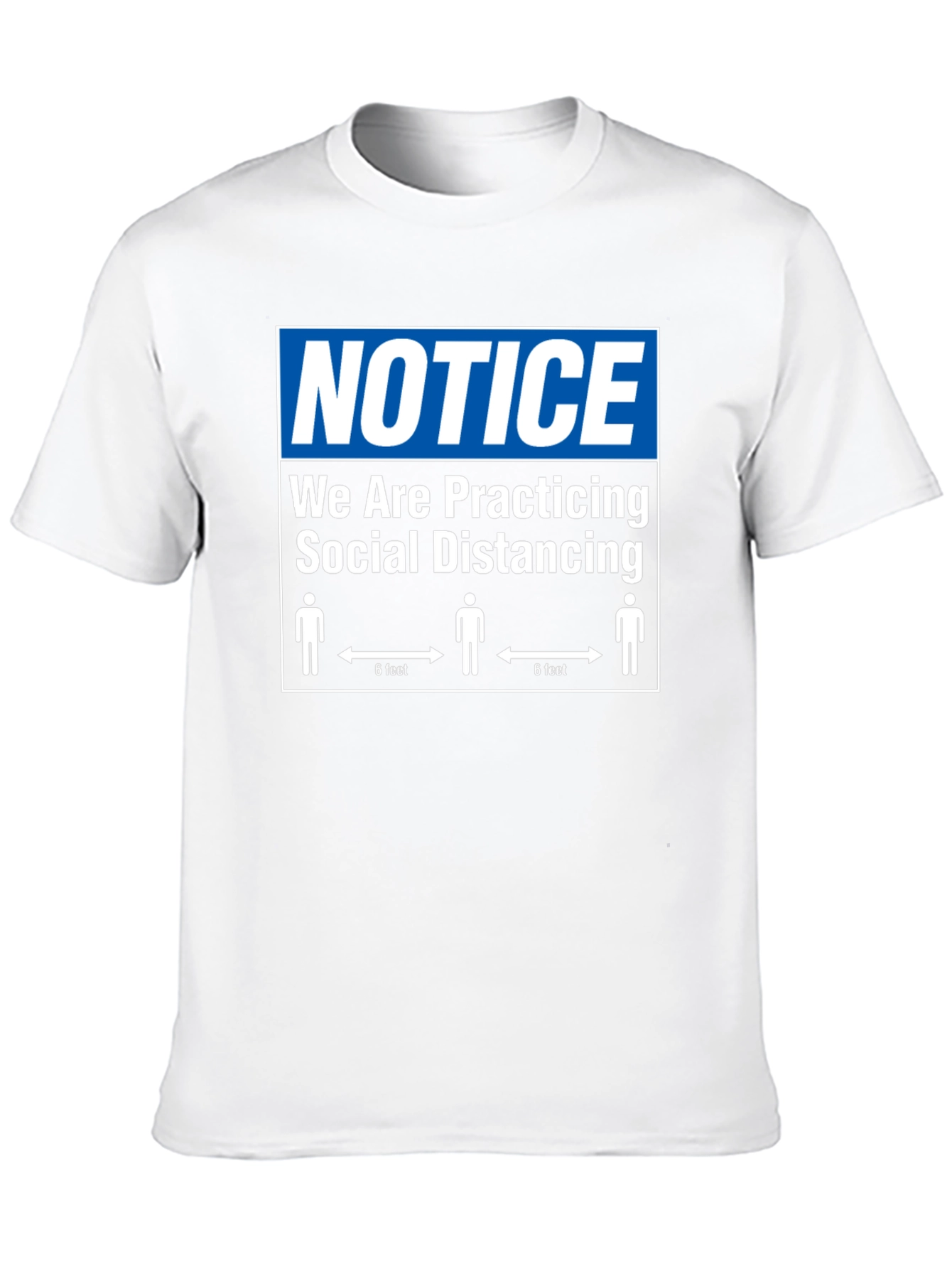 Social Distancing Notice Graphic T-Shirt
