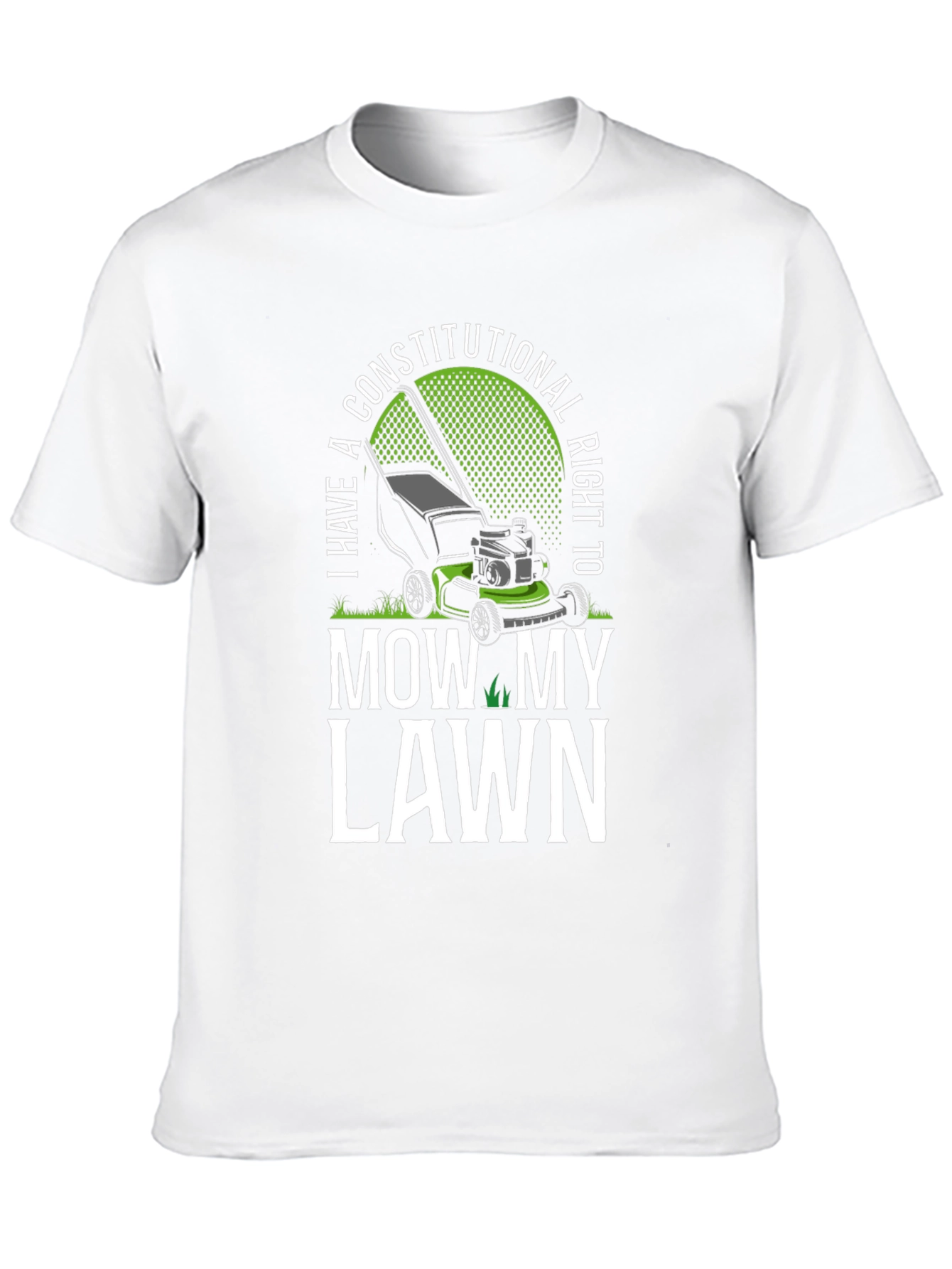 Funny Constitutional Right to Mow My Lawn T-Shirt