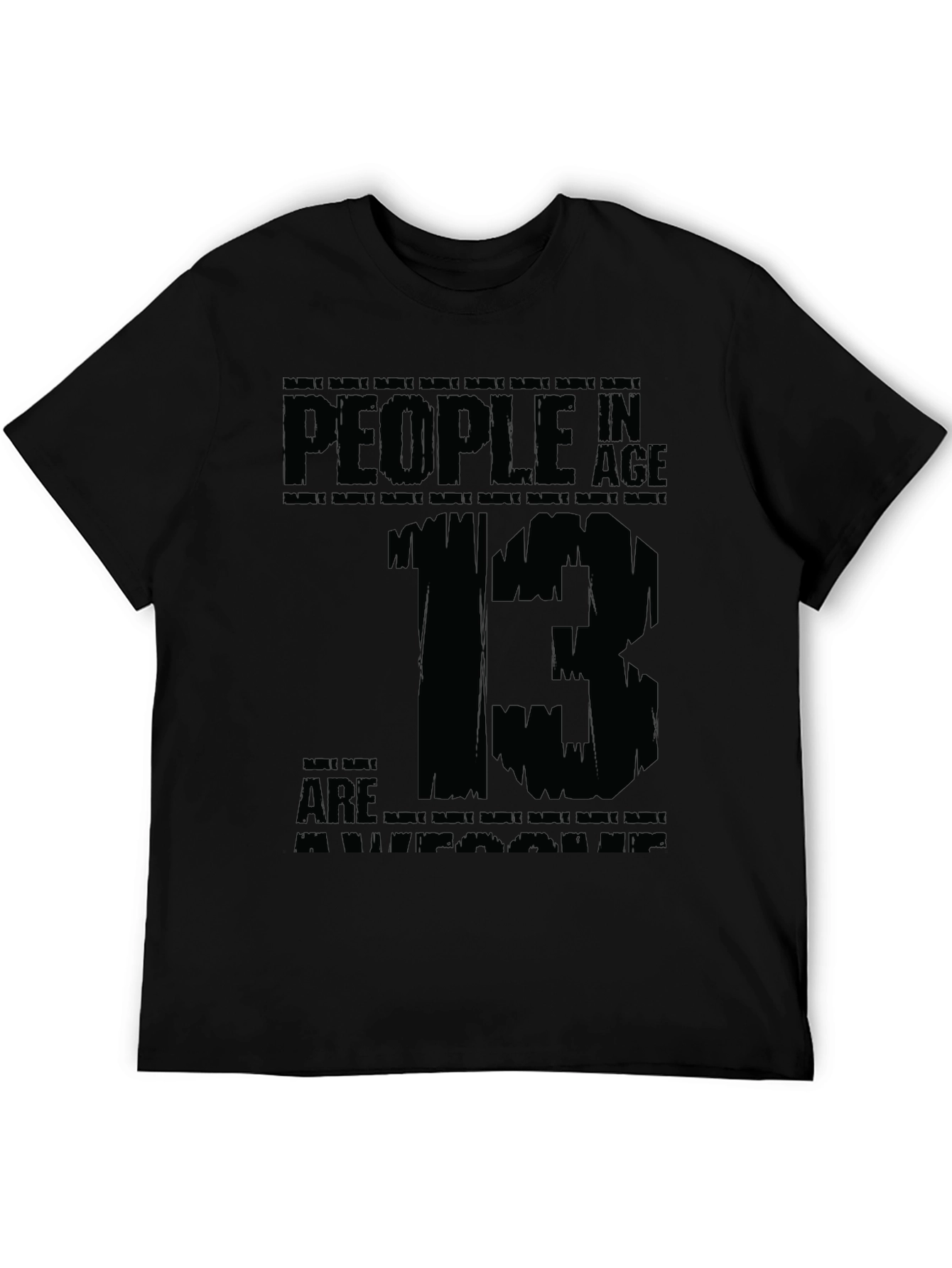 People in Age 13 T-Shirt Graphic Tee