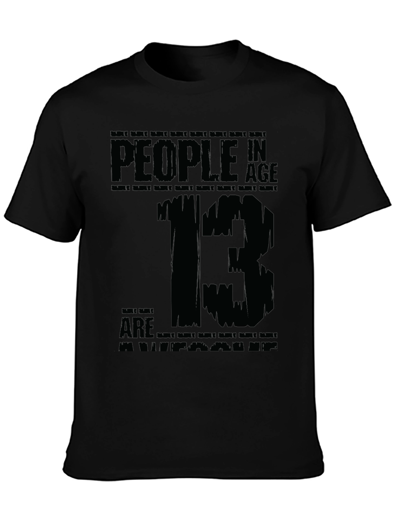 People in Age 13 T-Shirt Graphic Tee