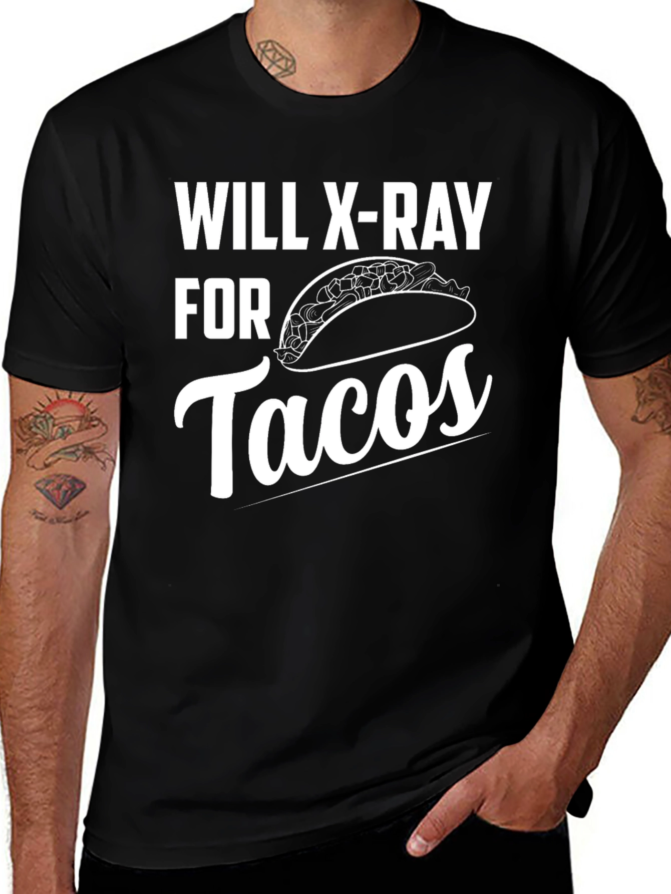 Will X-Ray For Tacos Funny Graphic Tee