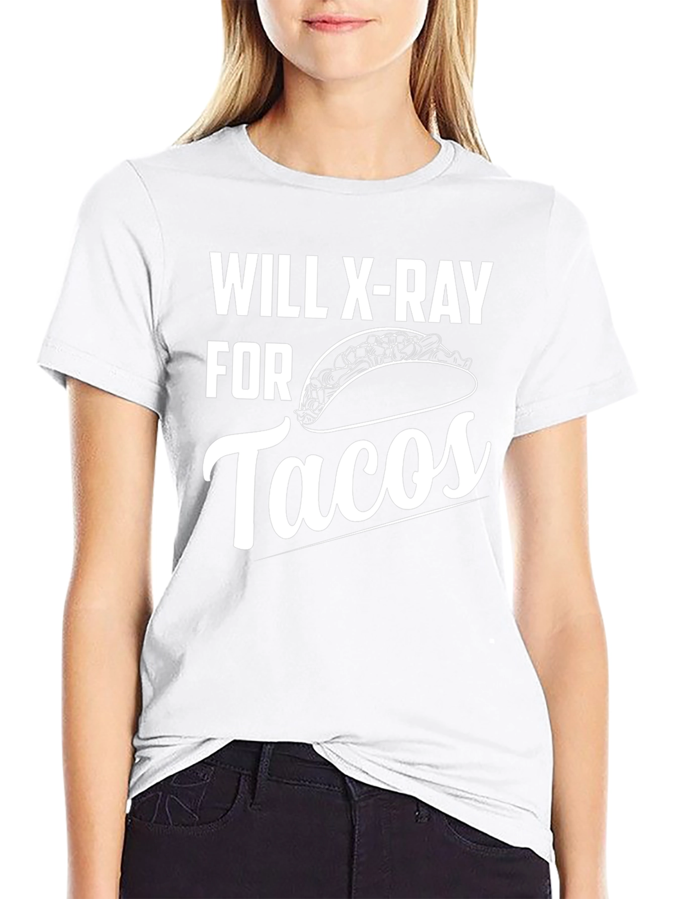 Will X-Ray For Tacos Funny Graphic Tee