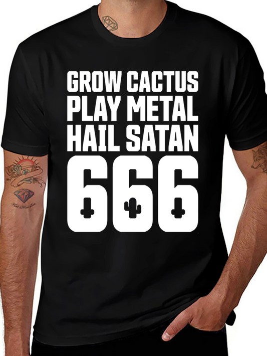 Grow Cactus Play Metal Hail Satan 666 T-Shirt