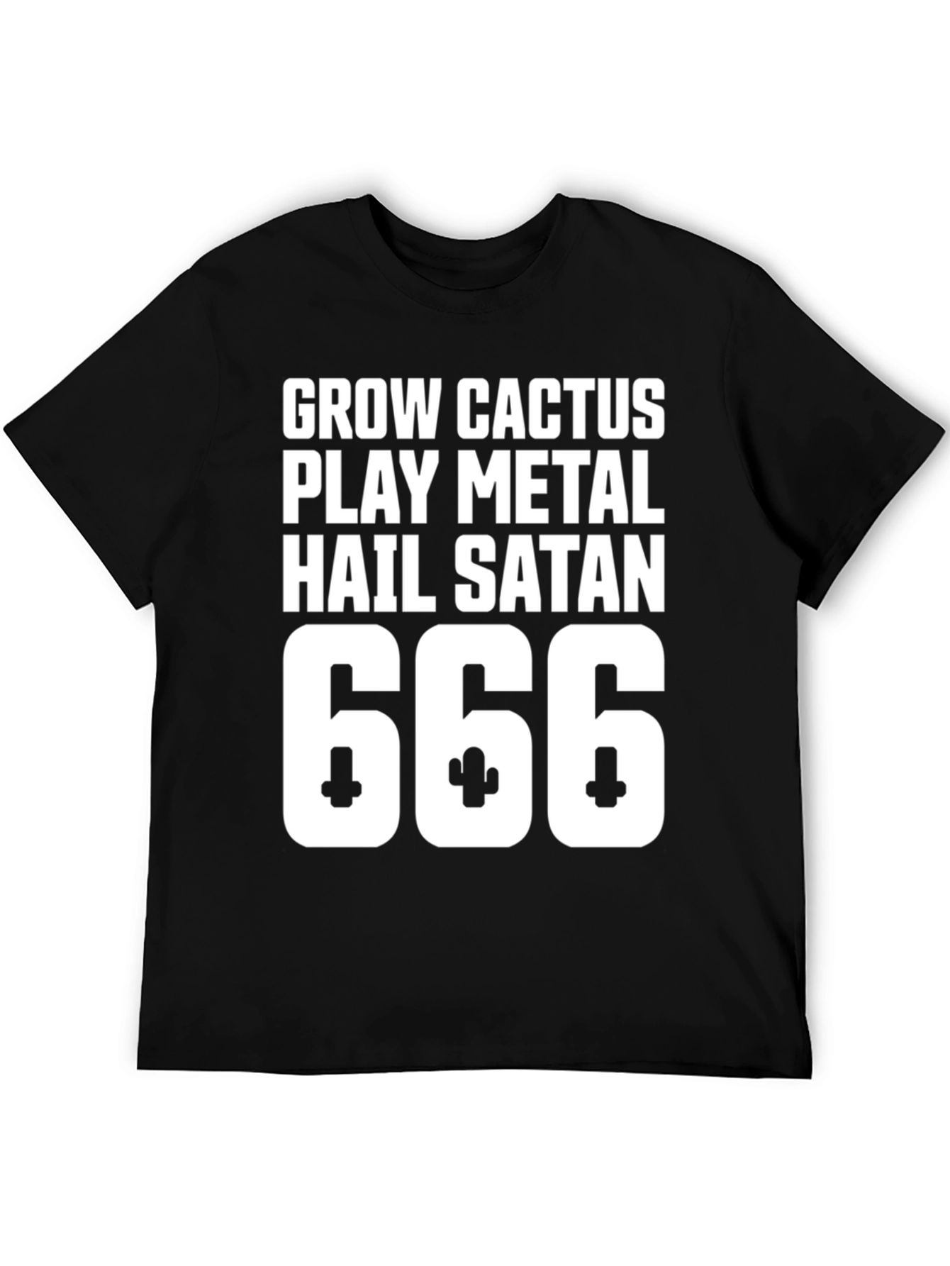 Grow Cactus Play Metal Hail Satan 666 T-Shirt