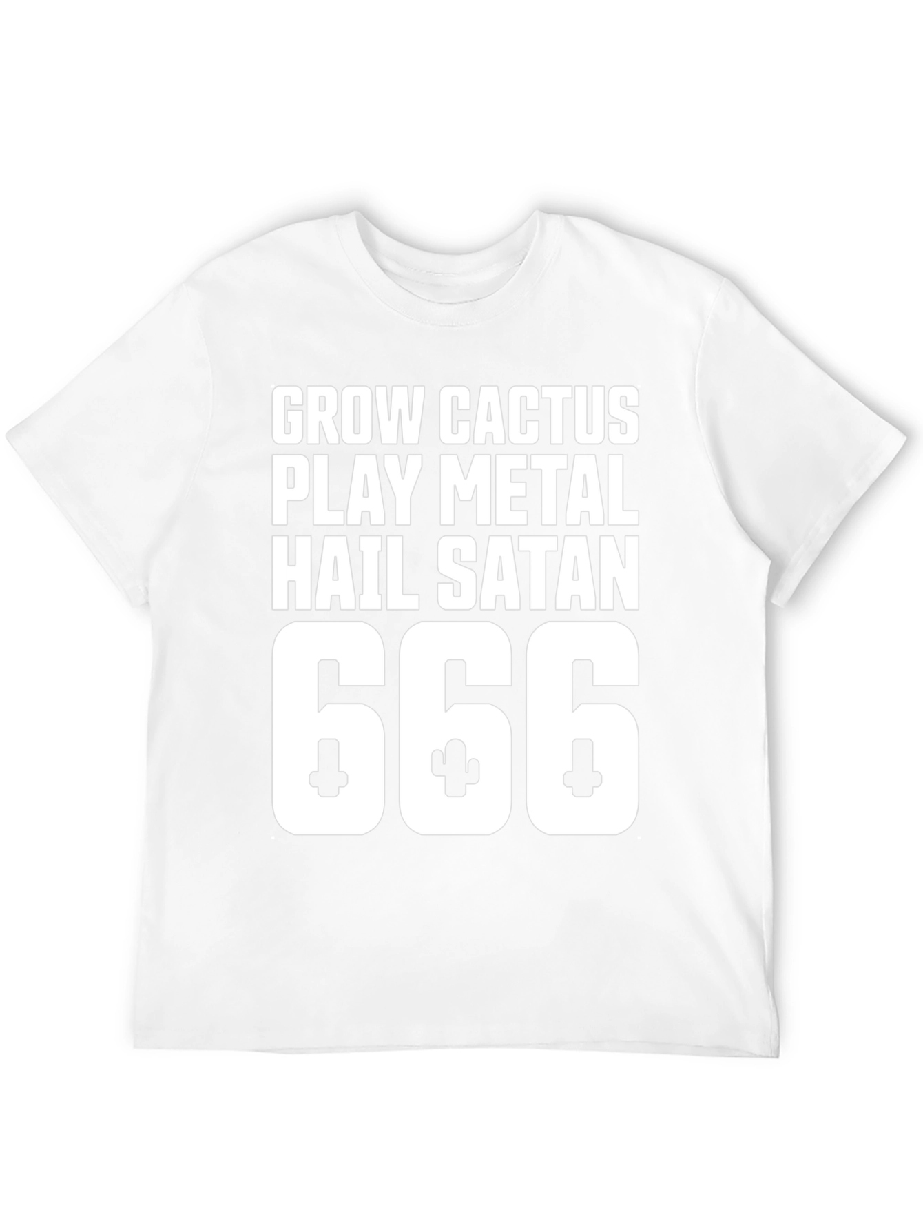 Grow Cactus Play Metal Hail Satan 666 T-Shirt