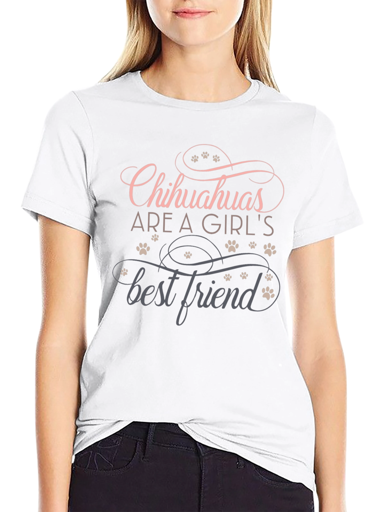Chihuahuas Are A Girls Best Friend Tee
