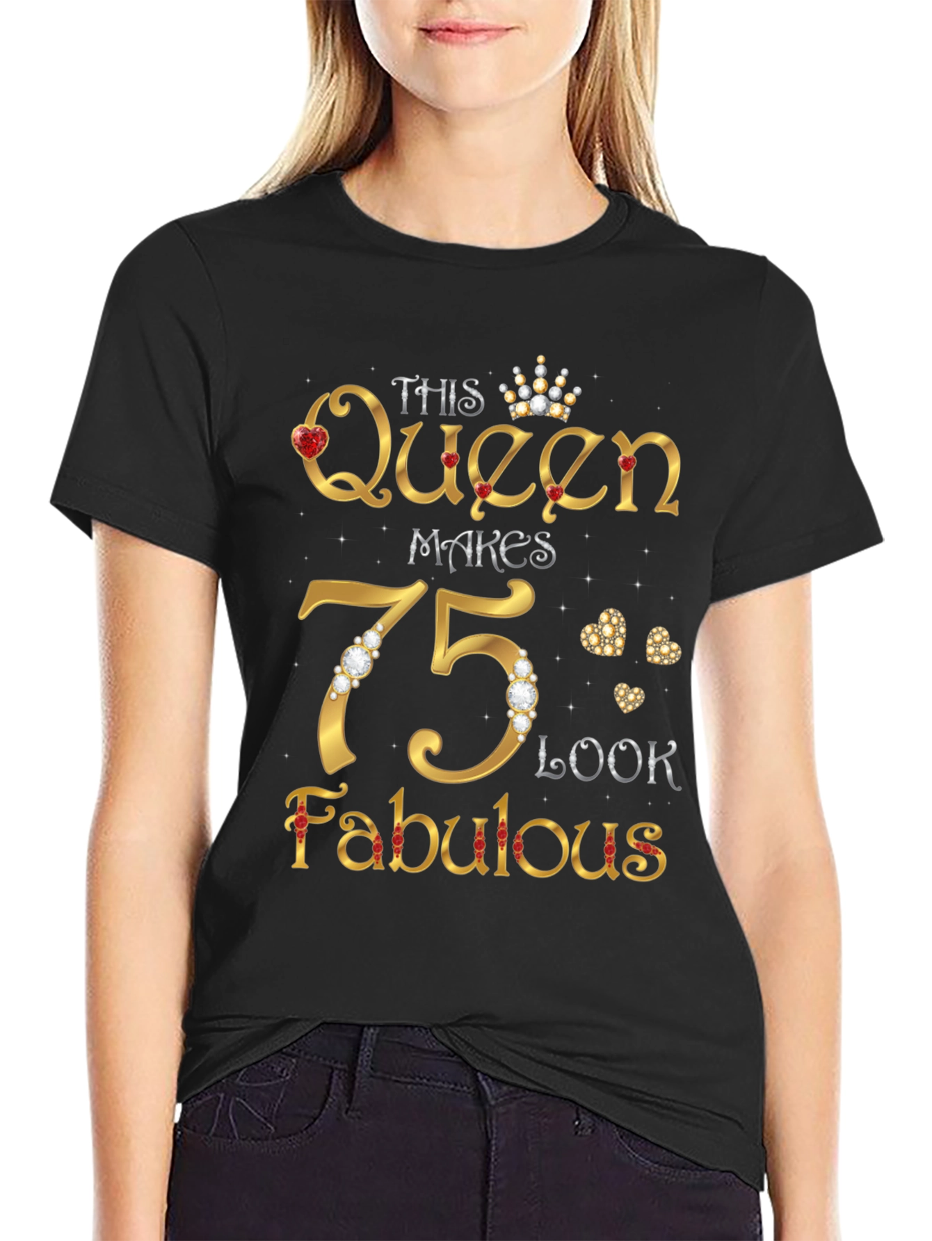 This Queen Makes 75 Look Fabulous T-Shirt