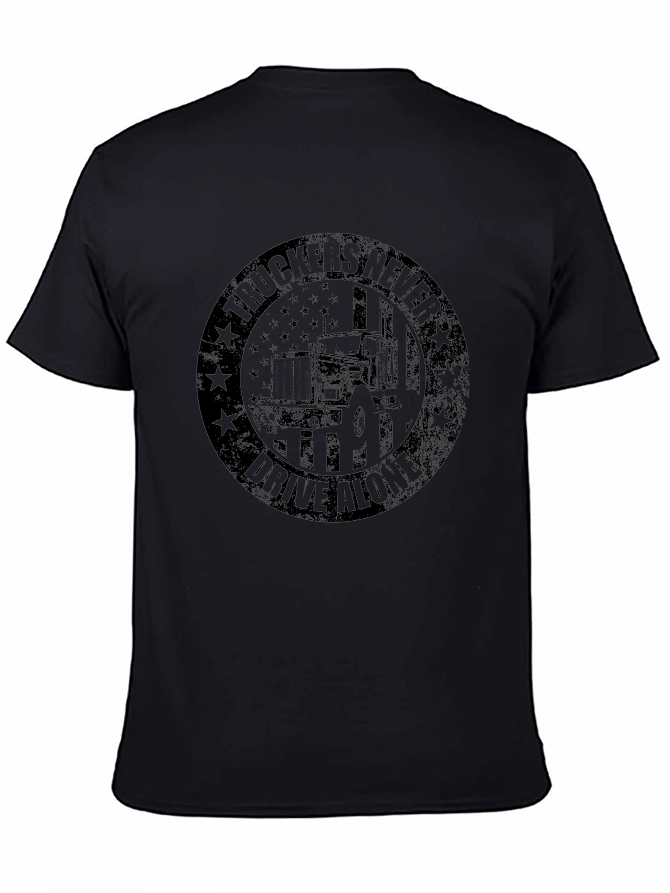 Truckers Never Drive Alone Graphic T-Shirt