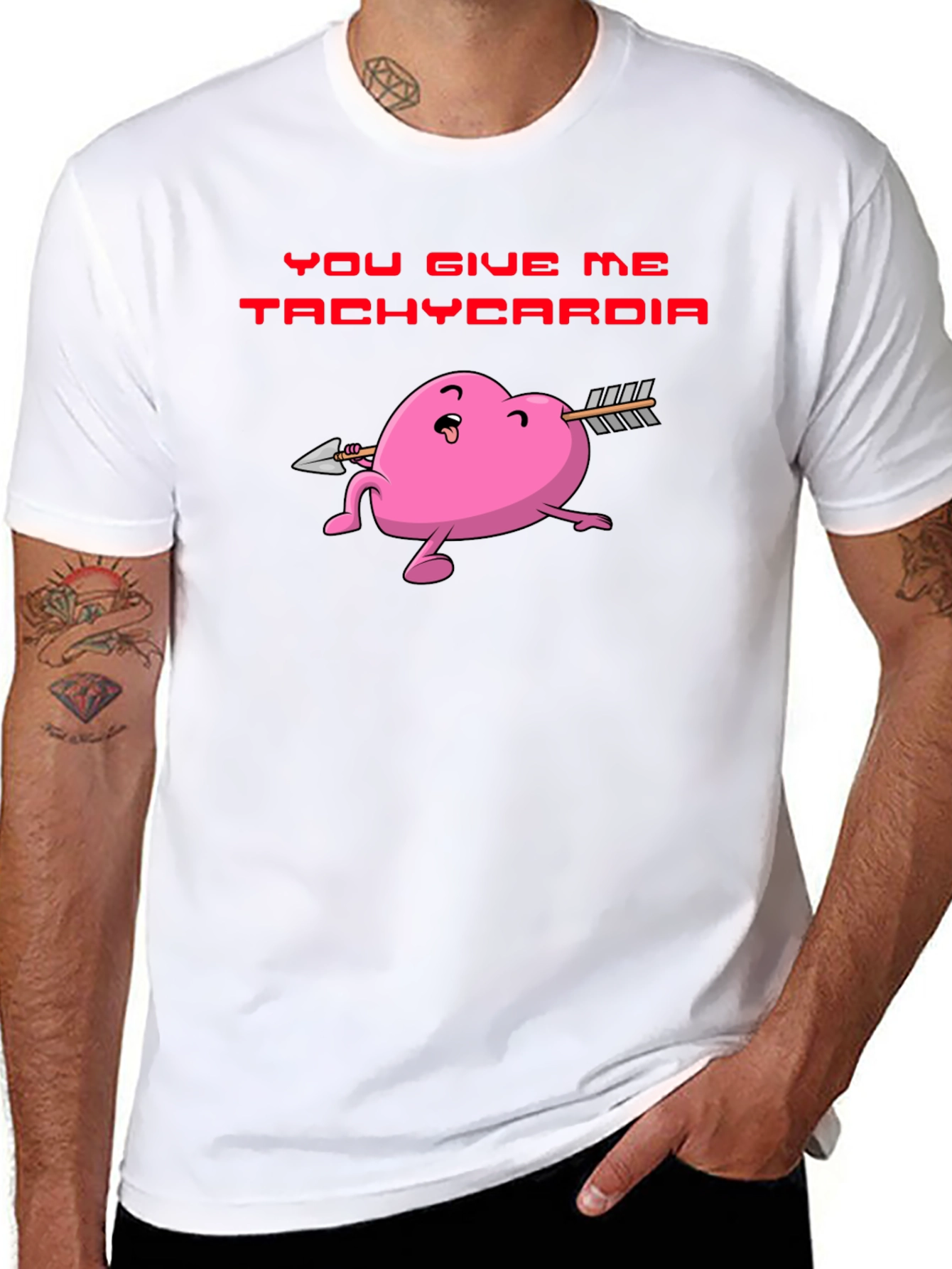 You Give Me Tachycardia Heart Valentine T-Shirt