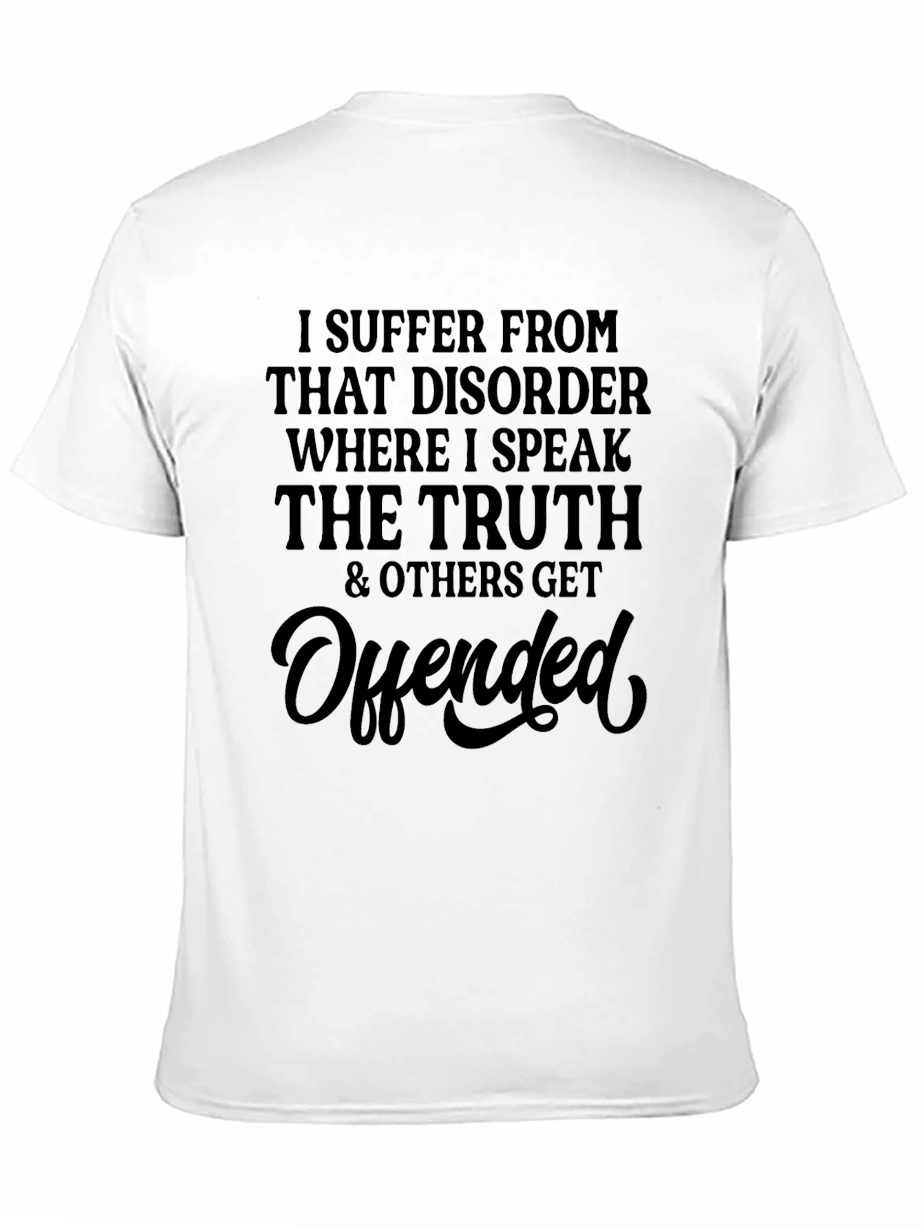 Truth-Speaking Disorder Graphic Tee