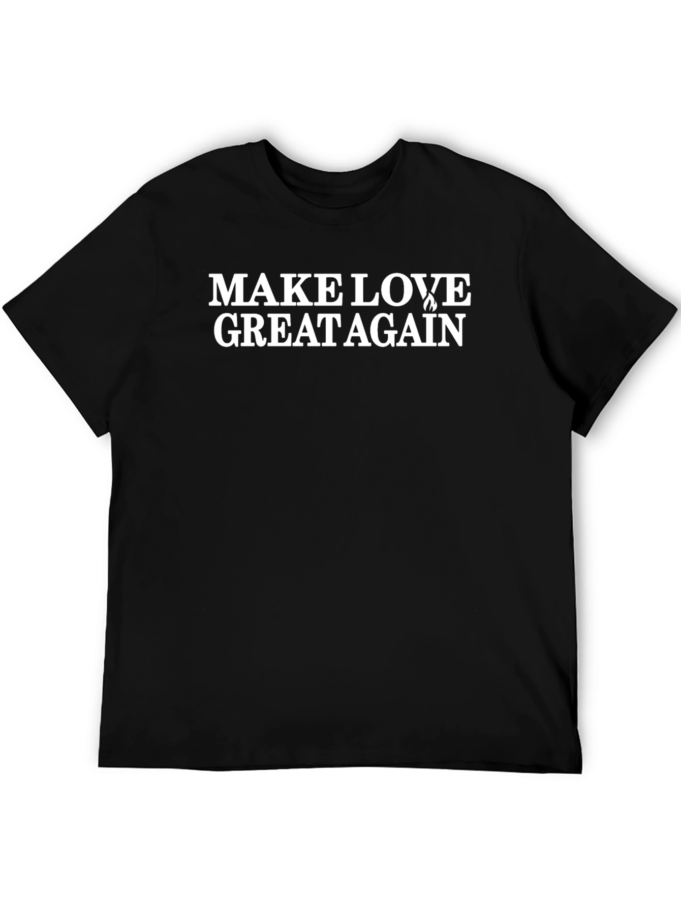Make Love Great Again Black Graphic Tee