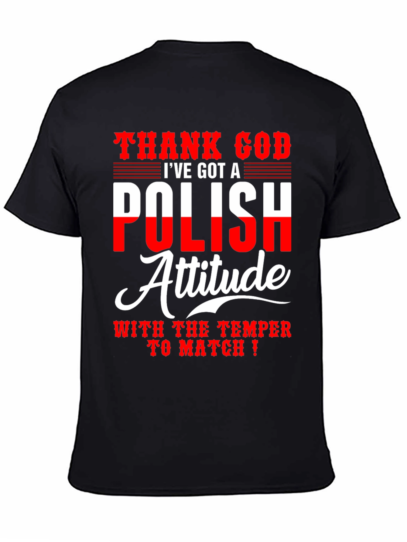 Polish Attitude T-Shirt - Novelty Graphic Tee