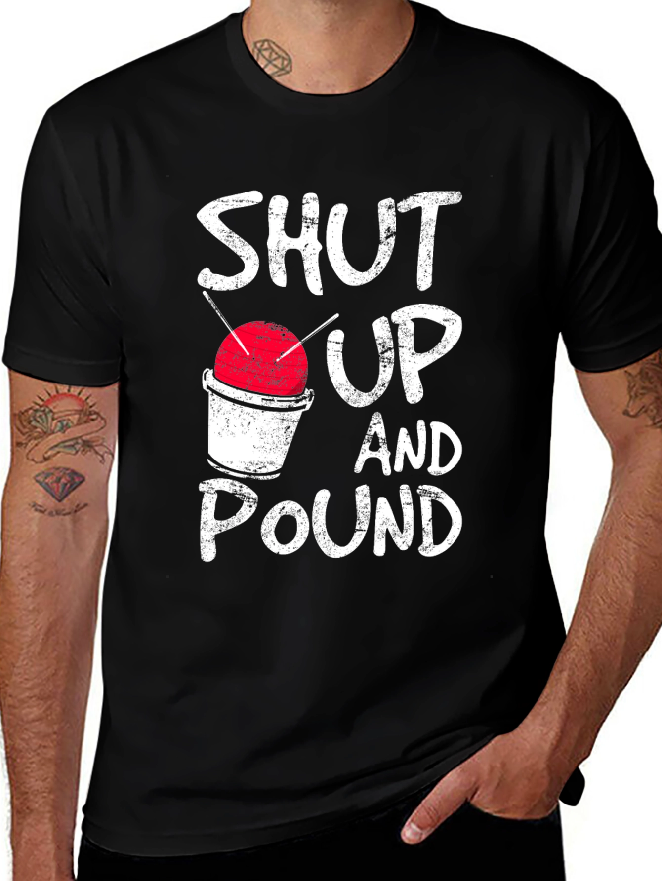 Shut Up And Pound Tee