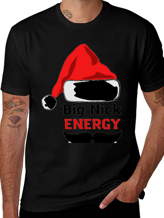 Big Nick Energy Santa Hat T-Shirt - Funny Christmas Holiday Tee