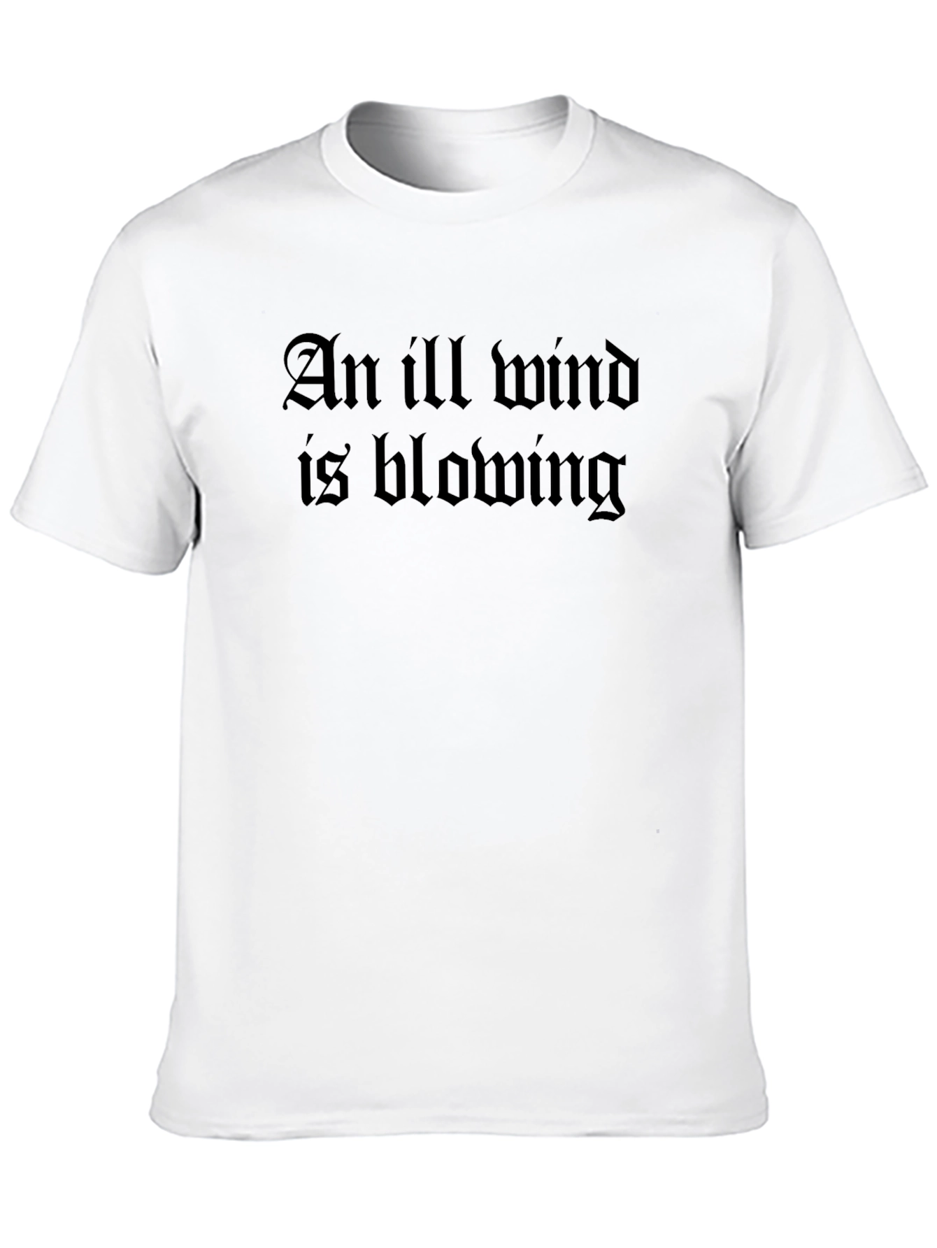 An Ill Wind is Blowing Black T-Shirt