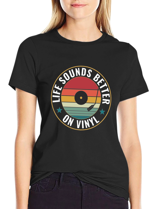 Life Sounds Better on Vinyl Graphic T-Shirt