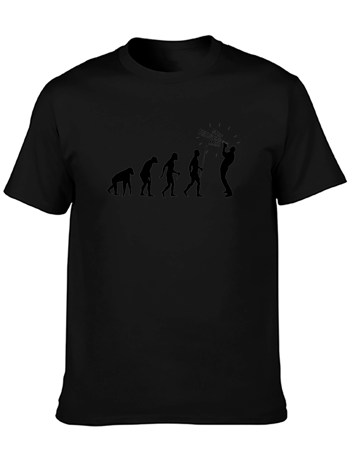 Evolution Stop Following Me T-Shirt