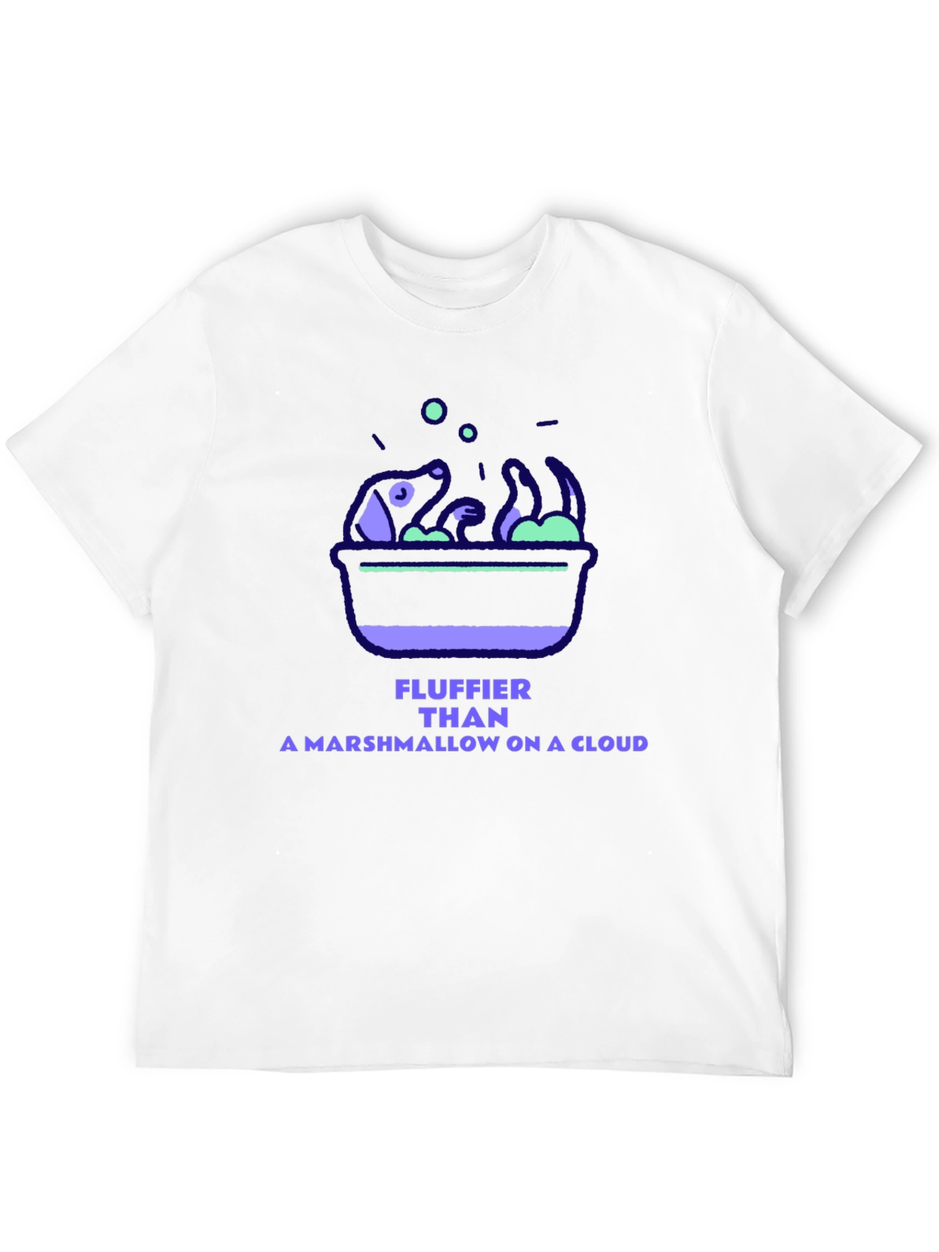 Fluffier Than a Marshmallow on a Cloud T-Shirt