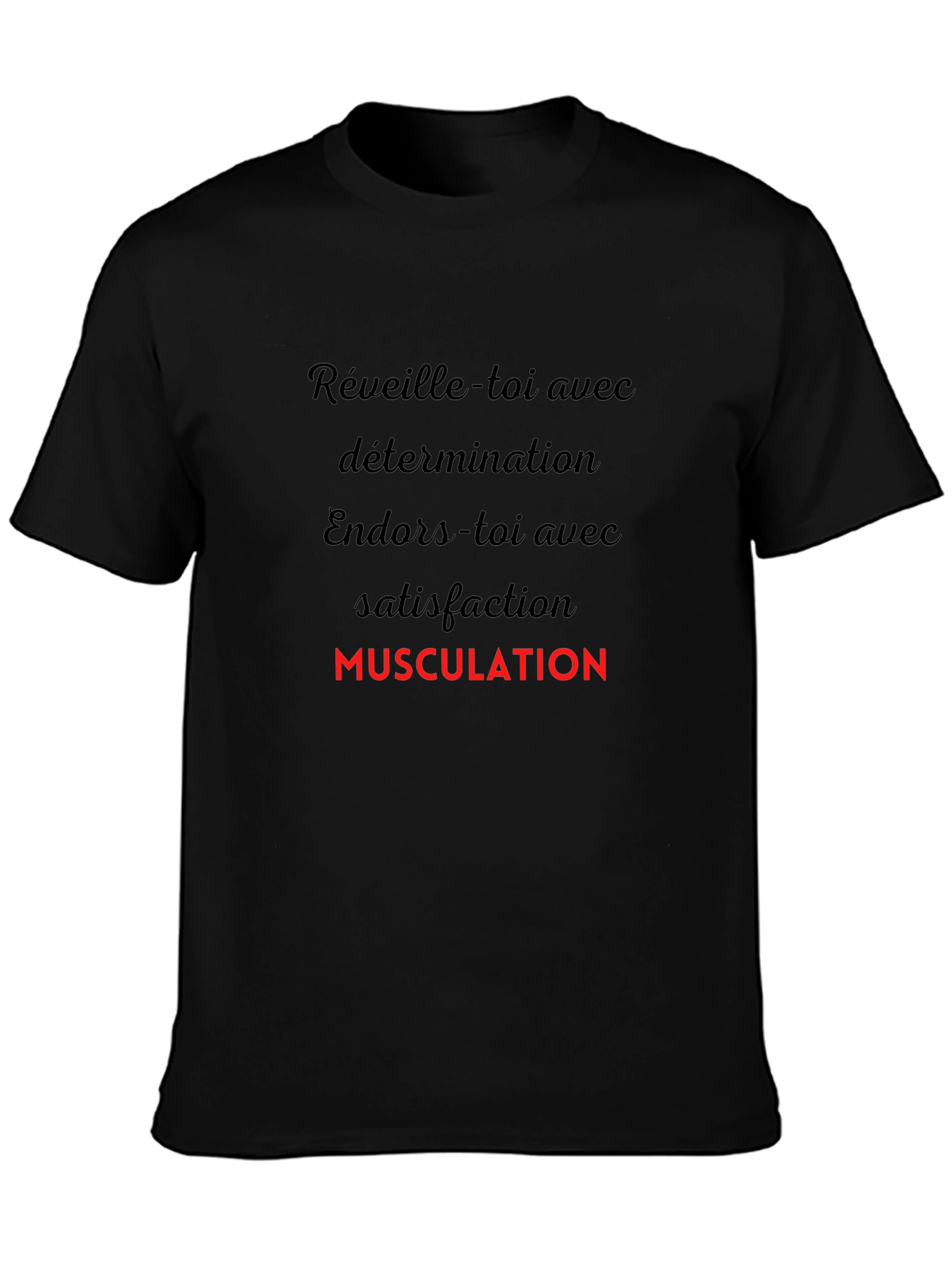 Motivational Black T-Shirt - Musculation Design